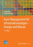 Asset Management für Infrastrukturanlagen - Energie und Wasser (eBook, PDF)