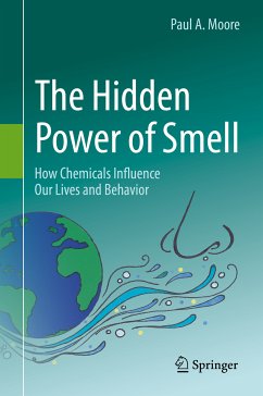 The Hidden Power of Smell (eBook, PDF) - Moore, Paul A.