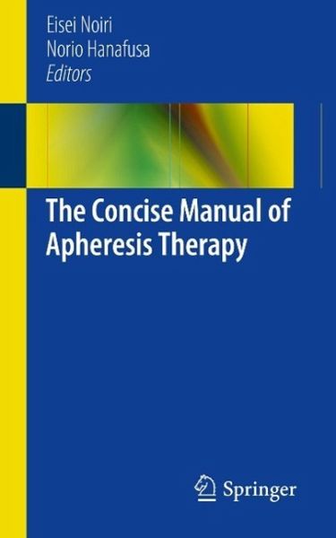 The Concise Manual of Apheresis Therapy (eBook, PDF)