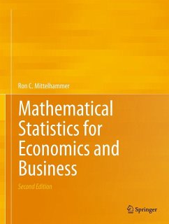 Mathematical Statistics for Economics and Business (eBook, PDF) - Mittelhammer, Ron C.