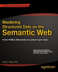 Mastering Structured Data on the Semantic Web (eBook, PDF) - Sikos, Leslie