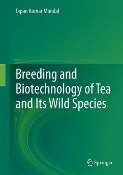 Cover Breeding and Biotechnology of Tea and its Wild Species (eBook, PDF)