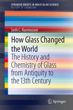 How Glass Changed the World (eBook, PDF) - Rasmussen, Seth C.