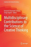 Multidisciplinary Contributions to the Science of Creative Thinking (eBook, PDF)