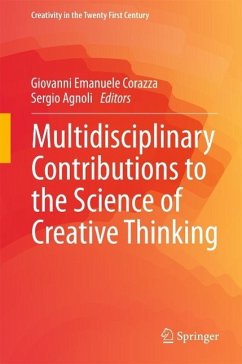 Multidisciplinary Contributions to the Science of Creative Thinking (eBook, PDF)