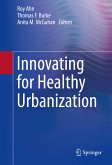 Innovating for Healthy Urbanization (eBook, PDF)