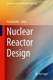 Nuclear Reactor Design (eBook, PDF)