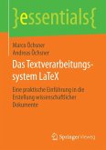 Das Textverarbeitungssystem LaTeX (eBook, PDF)