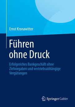 Führen ohne Druck (eBook, PDF) - Kronawitter, Ernst