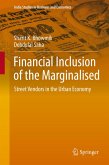 Financial Inclusion of the Marginalised (eBook, PDF)