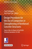 Design Procedures for the Use of Composites in Strengthening of Reinforced Concrete Structures (eBook, PDF)