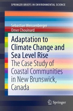 Adaptation to Climate Change and Sea Level Rise (eBook, PDF) - Weissenberger, Sebastian; Chouinard, Omer