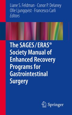 The SAGES / ERAS® Society Manual of Enhanced Recovery Programs for Gastrointestinal Surgery (eBook, PDF)