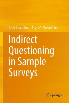 Indirect Questioning in Sample Surveys (eBook, PDF) - Chaudhuri, Arijit; Christofides, Tasos C.