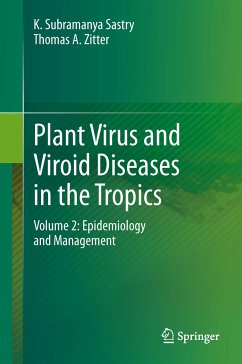 Plant Virus and Viroid Diseases in the Tropics (eBook, PDF) - Sastry, K. Subramanya; A. Zitter, Thomas