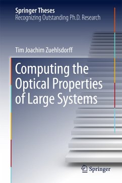 Computing the Optical Properties of Large Systems (eBook, PDF) - Zuehlsdorff, Tim Joachim