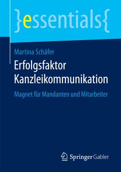 Erfolgsfaktor Kanzleikommunikation (eBook, PDF) - Schäfer, Martina