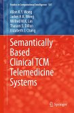 Semantically Based Clinical TCM Telemedicine Systems (eBook, PDF)