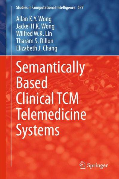 Semantically Based Clinical TCM Telemedicine Systems (eBook, PDF)