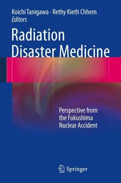 Radiation Disaster Medicine (eBook, PDF)