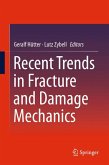 Recent Trends in Fracture and Damage Mechanics (eBook, PDF)