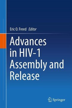 Advances in HIV-1 Assembly and Release (eBook, PDF)