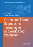 Current and Future Reproductive Technologies and World Food Production (eBook, PDF)