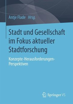 Stadt und Gesellschaft im Fokus aktueller Stadtforschung (eBook, PDF)