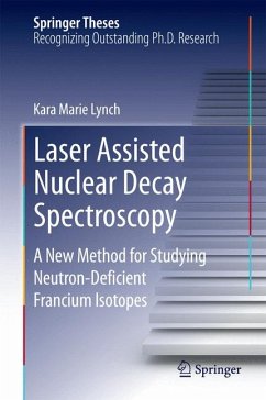 Laser Assisted Nuclear Decay Spectroscopy (eBook, PDF) - Lynch, Kara Marie