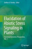 Elucidation of Abiotic Stress Signaling in Plants (eBook, PDF)