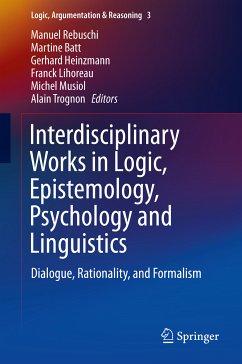 Interdisciplinary Works in Logic, Epistemology, Psychology and Linguistics (eBook, PDF)