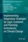 Implementing Adaptation Strategies by Legal, Economic and Planning Instruments on Climate Change (eBook, PDF)