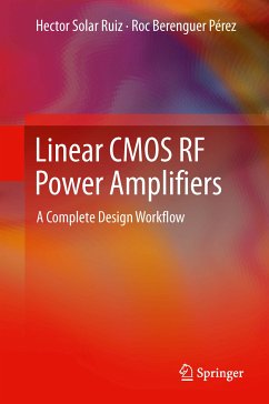 Linear CMOS RF Power Amplifiers (eBook, PDF) - Solar Ruiz, Hector; Berenguer Pérez, Roc