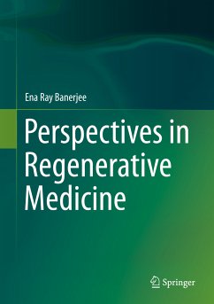 Perspectives in Regenerative Medicine (eBook, PDF) - Ray Banerjee, Ena