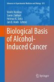 Biological Basis of Alcohol-Induced Cancer (eBook, PDF)