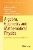 Algebra, Geometry and Mathematical Physics (eBook, PDF)