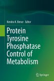 Protein Tyrosine Phosphatase Control of Metabolism (eBook, PDF)