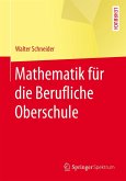 Mathematik für die berufliche Oberschule (eBook, PDF)