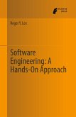 Software Engineering: A Hands-On Approach (eBook, PDF)