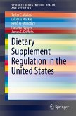 Dietary Supplement Regulation in the United States (eBook, PDF)
