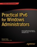 Practical IPv6 for Windows Administrators (eBook, PDF)