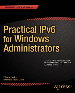 Practical IPv6 for Windows Administrators (eBook, PDF) - Horley, Edward