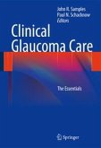 Clinical Glaucoma Care (eBook, PDF)