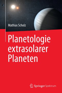 Planetologie extrasolarer Planeten (eBook, PDF) - Scholz, Mathias