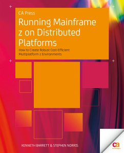 Running Mainframe z on Distributed Platforms (eBook, PDF) - Barrett, Kenneth; Norris, Stephen