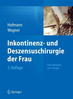 Inkontinenz- und Deszensuschirurgie der Frau (eBook, PDF)