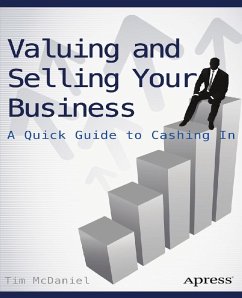 Valuing and Selling Your Business (eBook, PDF) - McDaniel, Tim
