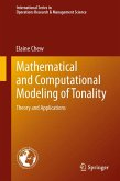 Mathematical and Computational Modeling of Tonality (eBook, PDF)