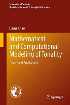 Mathematical and Computational Modeling of Tonality (eBook, PDF) - Chew, Elaine