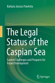 The Legal Status of the Caspian Sea (eBook, PDF)